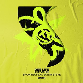One Life - Showtek, sonofsteve
