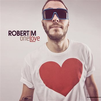 One Love - Robert M
