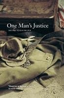 One Man's Justice - Yoshimura Akira