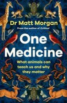 One Medicine Dr Matt Morgan