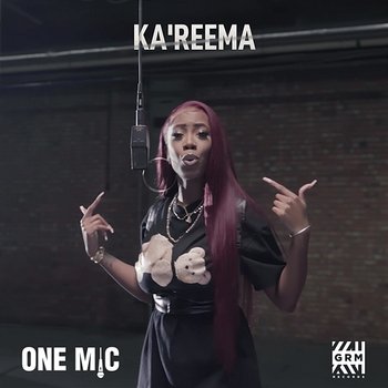 One Mic Freestyle - Ka'Reema feat. GRM Daily