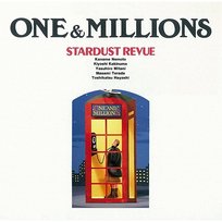 ONE & MILLIONS Stardust Revue