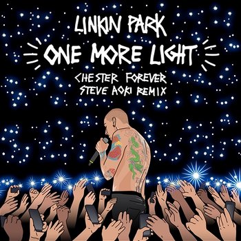 One More Light - Linkin Park