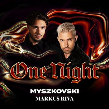 One Night - MYSZKOVSKI, Markus Riva