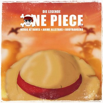 One Piece (Die Legende) 2k24 - Nerds At Raves, Anime Allstars, Bodybangers