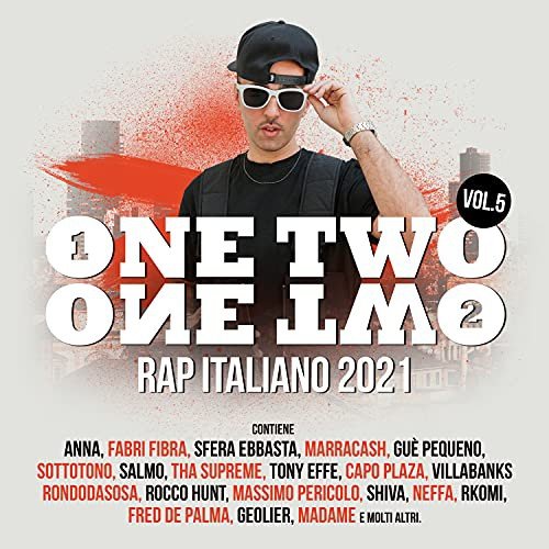 Two Two Rapper Topronto One Two One Two Vol. 5 / Rap Italiano 2021 - Various Artists | Muzyka ...
