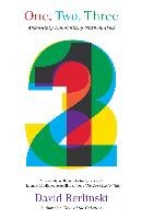 One, Two, Three: Absolutely Elementary Mathematics Berlinski David