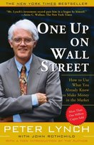 One Up On Wall Street Lynch Peter, Rothchild John