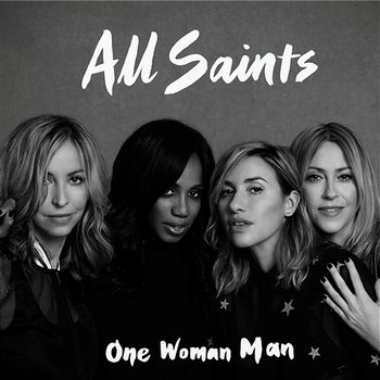 One Woman Man - All Saints