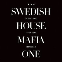 One (Your Name) Swedish House Mafia Feat. Pharrell