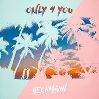 Only 4 You Hechmann