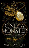 Only a Monster Vanessa Len