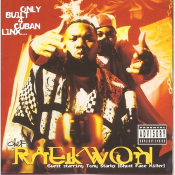Only Built 4 Cuban Linx... - Raekwon