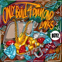 Only Built For Diamond Links Peezy
