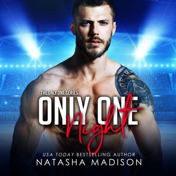 Only One Night - Natasha Madison, Lucas Ava, Connor Crais