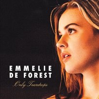 Only Teardrops Emmelie de Forest
