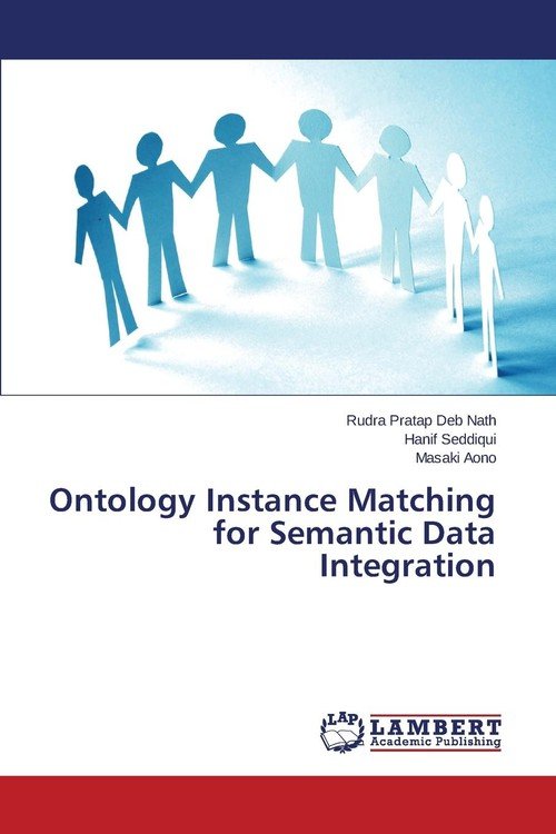 Ontology Instance Matching for Semantic Data Integration - Nath Rudra ...