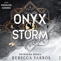 Onyx Storm. Onyksowa burza. Empireum. Tom 3 - audiobook