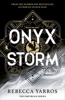 Onyx Storm. Onyksowa burza. Empireum. Tom 3 Yarros Rebecca