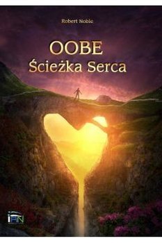 OOBE Ścieżka serca - Robert Noble