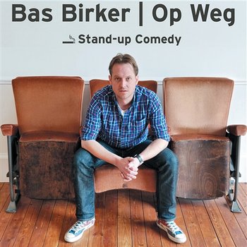 Op Weg - Bas Birker