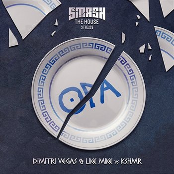Opa - Dimitri Vegas & Like Mike, KSHMR