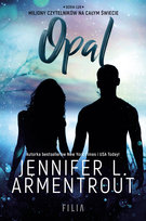 Opal. Lux. Tom 3 Armentrout Jennifer L.