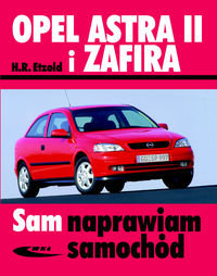 Opel Astra II i Zafira - Etzold Hans-Rudiger