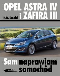 Opel Astra IV i Zafira III - Etzold Hans-Rudiger