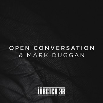 Open Conversation & Mark Duggan - Wretch 32 feat. Bobbi Lewis, Avelino, Varren Wade