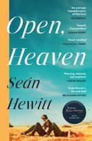 Open, Heaven Sean Hewitt