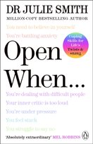 Open When… : A Companion for Life’s Twists & Turns Smith Julie