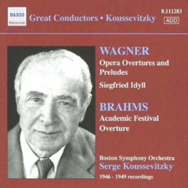 Opera Overtures / BRAHMS: Academic Festival Overture (Boston Symphony Orchestra / Koussevitzky) (1946-1949)