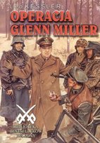 Operacja Glenn Miller Kessler Leo