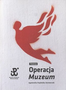 Operacja muzeum - Sopińska-Jaremczak Agnieszka