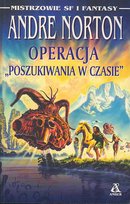 Operacja "Poszukiwania w czasie" Andre Norton