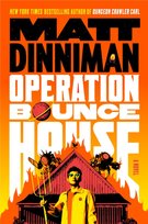 Operation Bounce House Dinniman Matt