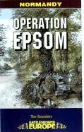 Operation Epsom - Saunders Tim