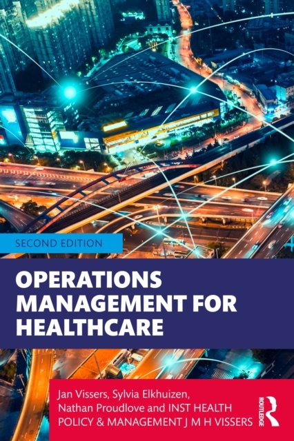 Operations Management For Healthcare - Opracowanie Zbiorowe | Książka W ...