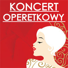 Koncert Operetkowy