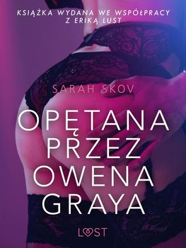 Opętana przez Owena Graya - Skov Sarah