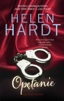 Opętanie. Saga braci Steelów. Tom 3 - Hardt Helen