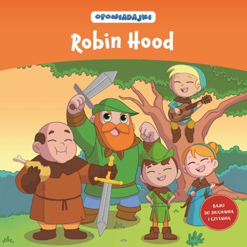 Opowiadajki Kolekcja Robin Hood