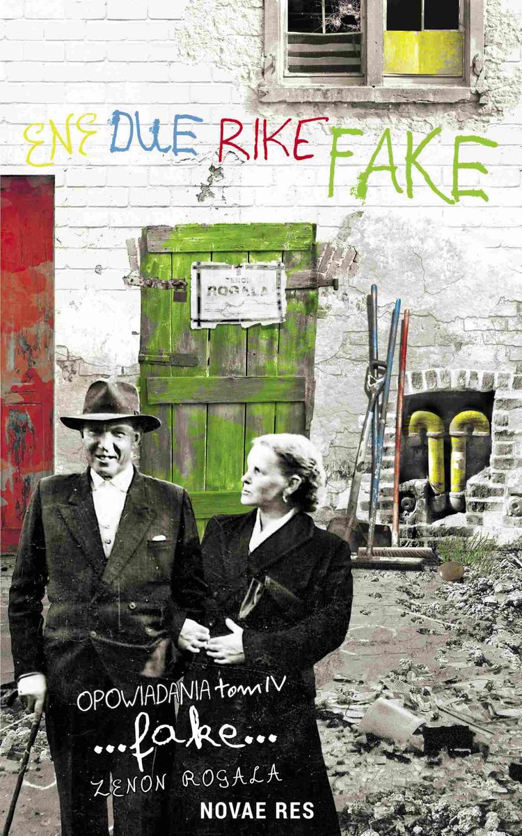 Opowiadania. Ene, due, rike, fake. Tom 4 - ebook mobi