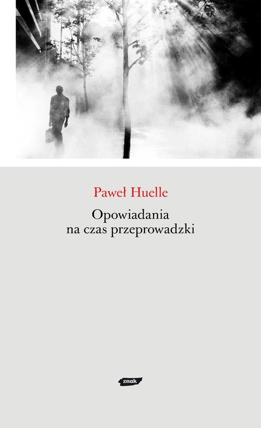 Opowiadania na czas przeprowadzki - ebook mobi - Huelle Paweł | Ebook