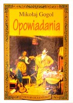 Opowiadania Gogol Mikołaj