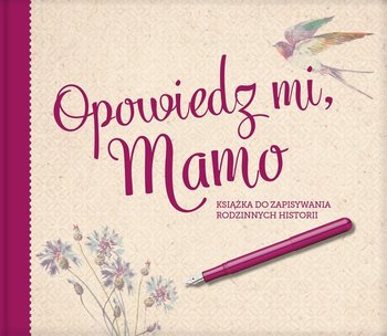 Opowiedz mi mamo - Koprivova Monika