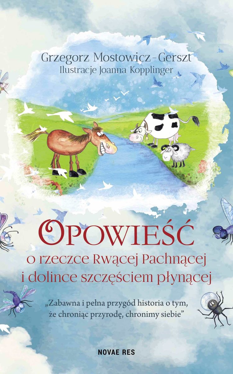 Opowieść o rzeczce Rwącej Pachnącej i dolince szczęściem płynącej - ebook epub