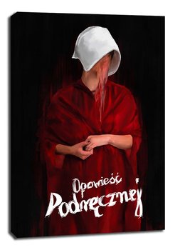 Opowieść Podręcznej - obraz na płótnie 40x60 cm - Galeria Plakatu