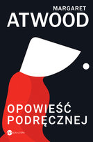 Opowieść podręcznej Atwood Margaret